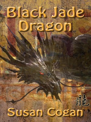 cover image of Black Jade Dragon